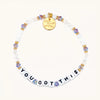 You Got This Bracelet - LWP